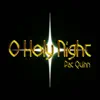 Pat Quinn - O Holy Night - Single